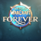 World of Warcraft Forever Duyuruldu: Efsane Geri Dönüyor!